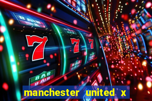 manchester united x tottenham ao vivo multi canais